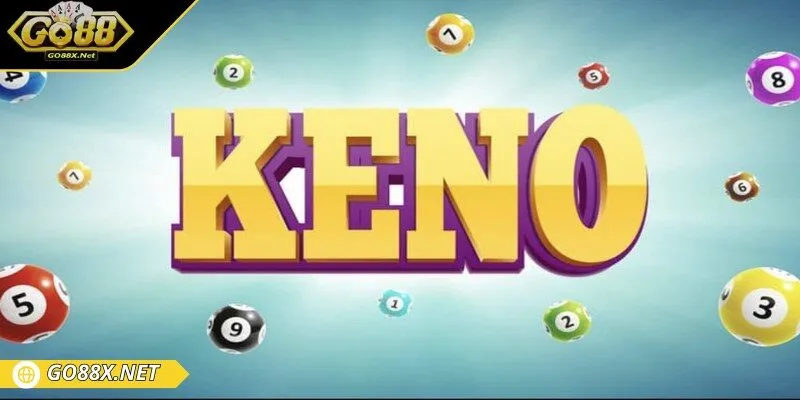 Keno là một lựa chọn lý tưởng dành cho những ai đam mê giải trí đổi thưởng